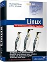 Linux: Das distributionsunabh&auml;ngige Handbuch (Galileo Computing)