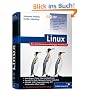 Linux: Das distributionsunabh�ngige Handbuch (Galileo Computing)
