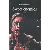 Sweet Enemies Romanpar Bouret Alexandre
