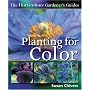 Horticulture Gardeners Guides Planting for Color