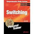 CCNP Switching Exam Cram Personal Trainer (Exam: 640-504) by  Howard Hecht, Damien Bowersock, and Adam Bower