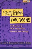 Stepliving for Teens: Getting Along with Stepparents, Parents, and Siblings (Plugged in)