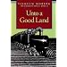 Unto a Good Land: Emmigrant Novels Bk. 2 (Emigrant Novels)