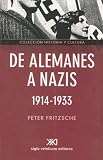 de Alemanes A Nazis, 1914-1933