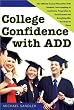 College Confidence with ADD