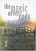 The Magic Never Ends - The Life and Work of C.S. Lewis