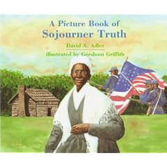 A Picture Book of Sojourner Truth (Picture Book Biography)