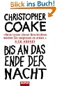 Bis an das Ende der Nacht