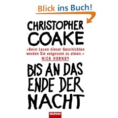 Bis an das Ende der Nacht