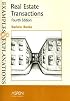 Real Estate Transactions: Examples And Explanations (Examples & Explanations)