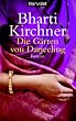 Die G�rten von Darjeeling. Roman
