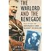 The Warlord and the Renegade: The Story of Hermann and Albert Goering