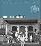 The Combination (The Neighborhood Story Project)
