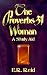 The Proverbs 31 Woman: A Study Aid