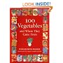 100 Vegetables and Where They Came From