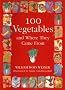100 Vegetables and Where They Came from
