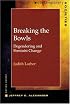 Breaking the Bowls: Degendering and Feminist Change (Contemporary Societies)