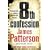 8th Confession (Womens Murder Club 8)
