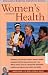 Women's Health: An Alternative Medicine Definitive Guide  2-Volume Set (Alternative Medicine Definitive Guides)
