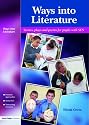 Ways into Literature: Stories,Plays and Poems for Pupils with SEN