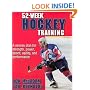 52-Week Hockey Training (52-Week Sport Training Series)