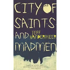 City of Saints and Madmen