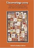 Uncoverings - the Research Papers of the American Quilt Stud