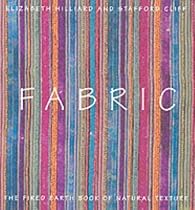 Fabric: The "Fired Earth" Book of Natural Texture