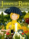 James and the Rain