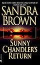 Sunny Chandler's Return