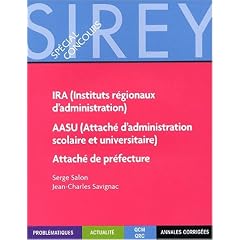 IRA (Instituts r�gionaux d'administration) - AASU (Attach� d'administration scolaire et universitaire) - Attach� de pr�fecture