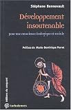 D�veloppement insoutenable : Pour une conscience �cologique et sociale