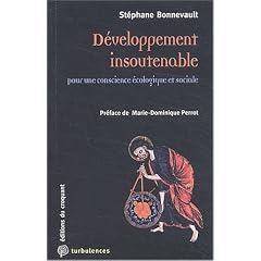 D�veloppement insoutenable : Pour une conscience �cologique et sociale