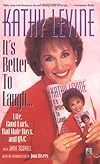 It's Better to Laugh... Life, Good Luck, Bad Hair Days, and QVC