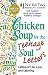 Chicken Soup for the Teenage Soul Letters: Letters of Life, Love and Learning (Chicken Soup for the Soul)