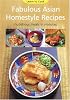 Fabulous Asian Homestyle Recipes: Nutritious Meals in Minutes (Learn to Cook Series)