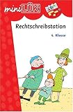 L�K mini. Rechtschreibstation 4. Klasse