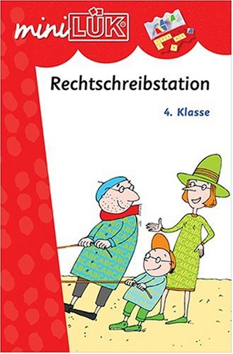 L�K mini. Rechtschreibstation 4. Klasse