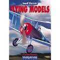 Small Electric Flying Models (Modeller's World)