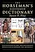 The Horseman's Illustrated Dictionary by Steven D. Price ISBN 1585741469