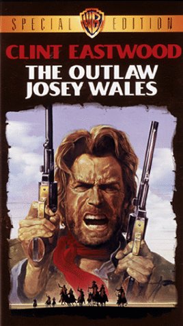 The Outlaw Josey Wales