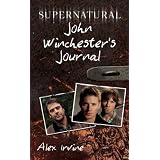 Supernatural: John Winchester's Journal (Supernatural)