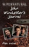 Supernatural: John Winchester's Journal