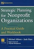 img - for Strategic Planning for Nonprofit Organizations: A Practical Guide and Workbook book / textbook / text book