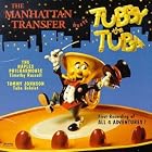 The Manhattan Transfer Meets Tubby the Tuba by  Manhattan Transfer 