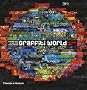 Graffiti World: Street Art from Five Continents (Street Graphics / Street Art)