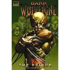 Wolverine: Dark Wolverine Volume 1 - The Prince