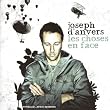 Les Choses en Face [Digipack]