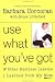 Use What You've Got, and Other Business Lessons I Learned from My Mom