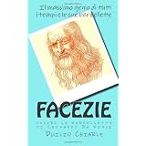 FACEZIE, ovvero le barzellette di Leonardo Da Vincidi Duilio Chiarle